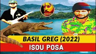 BASIL GREG (2022) - Isou Posa