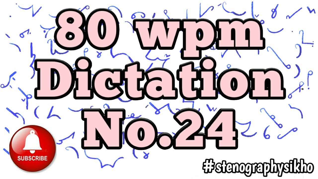 80 WPM English Dictation | 80 Speed English Dictation | English Shorthand 80 wpm | #stenographysikho