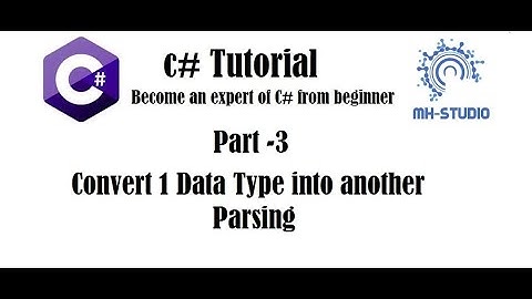 C# Tutorial Part 3 in Urdu/Hindi | Convert 1 data type to another | Typecasting | Parsing of Data