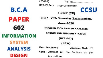 CCSU BCA 3rd Year Paper || 6th Semester Paper 2020 || B.C.A. 602 || Information System Analysis