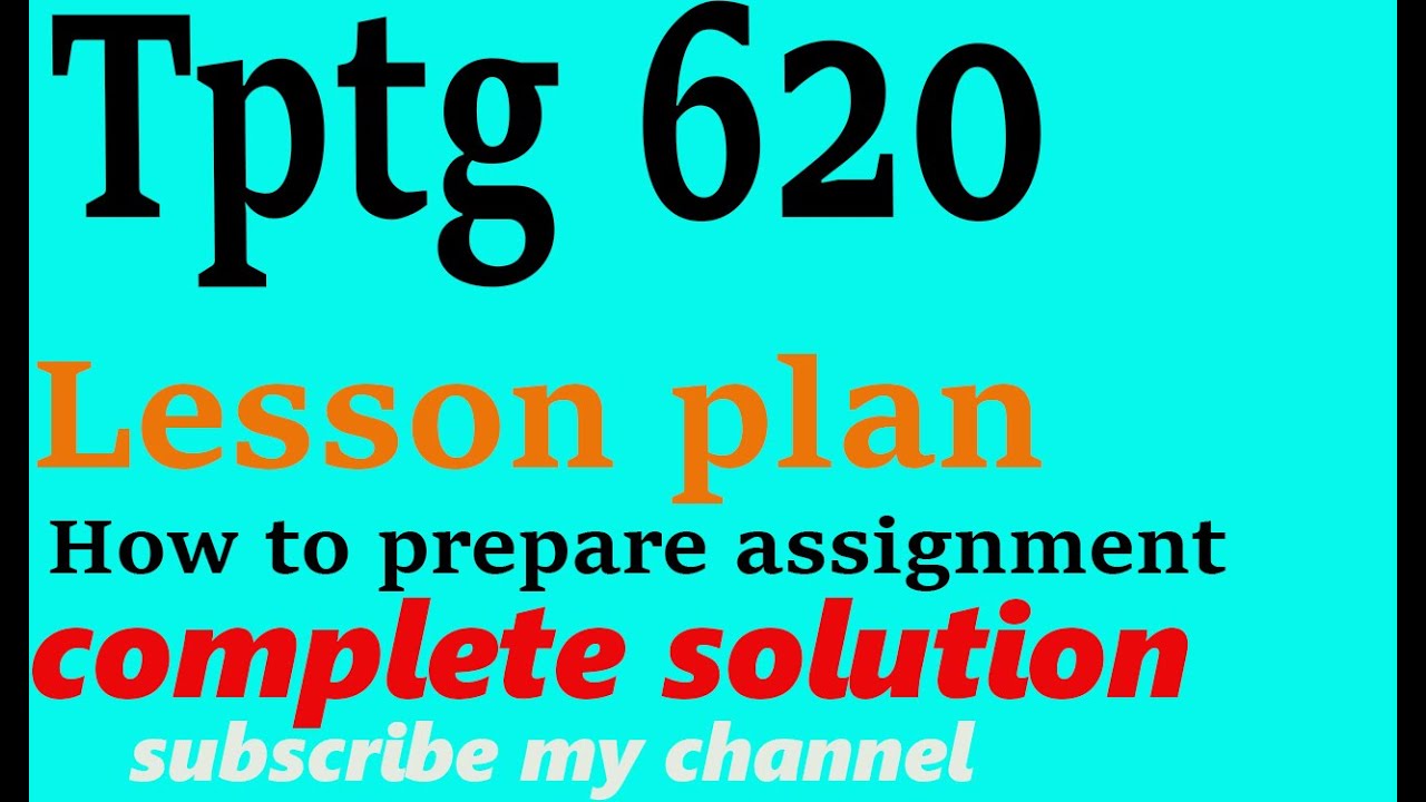 TPTG620 Lesson plan Biology 1-5| Lesson plan