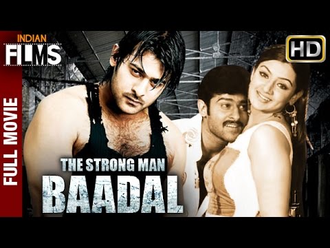 The Strong Man Baadal Full Hindi Dubbed Movie | Prabhas | Aarti Agarwal | Mango Indian Films