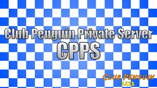 Club Penguin Private Server (CPPS) - Club Penguin 101