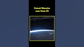 Comet Neowise Seen From ISS