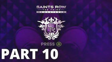 SAINTS ROW: THE THIRD REMASTERED XSX Walkthrough Gameplay PART 10