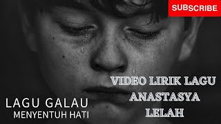LIRIK VIDEO LAGU ANASTASYA (GOTHIC) - LELAH