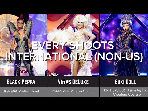 Every Shoots INTERNATIONAL (NON-US) | Rupaul's Drag Race