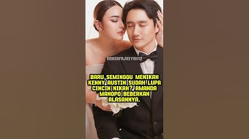 kenny austin kerap lupa cincin nikah  amanda beberkan alasannya #beritaartis #amandamanopo