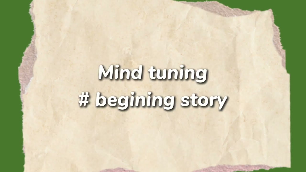 [마인드 튜닝] 시작 이야기
