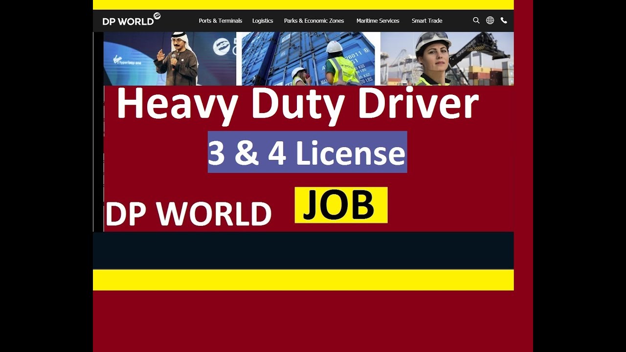 DP World Job - Heavy Duty Driver 3 & 4 No License 
