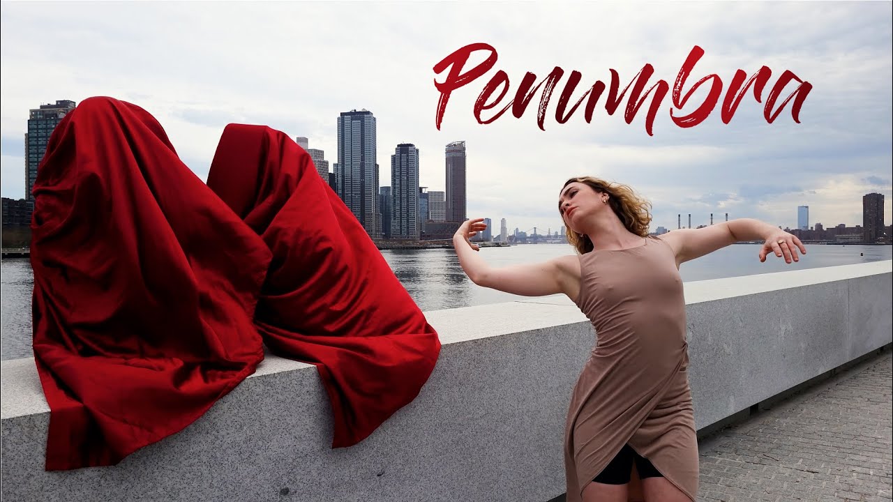 Penumbra | Dance Film
