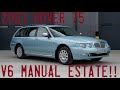 2003 Rover 75 V6 MANUAL Estate goes for a drive