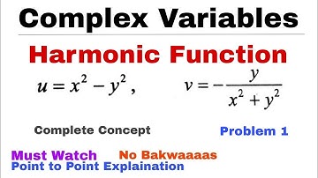 5. Harmonic Function | Basic Concept & Problem 1 | Complex Variables