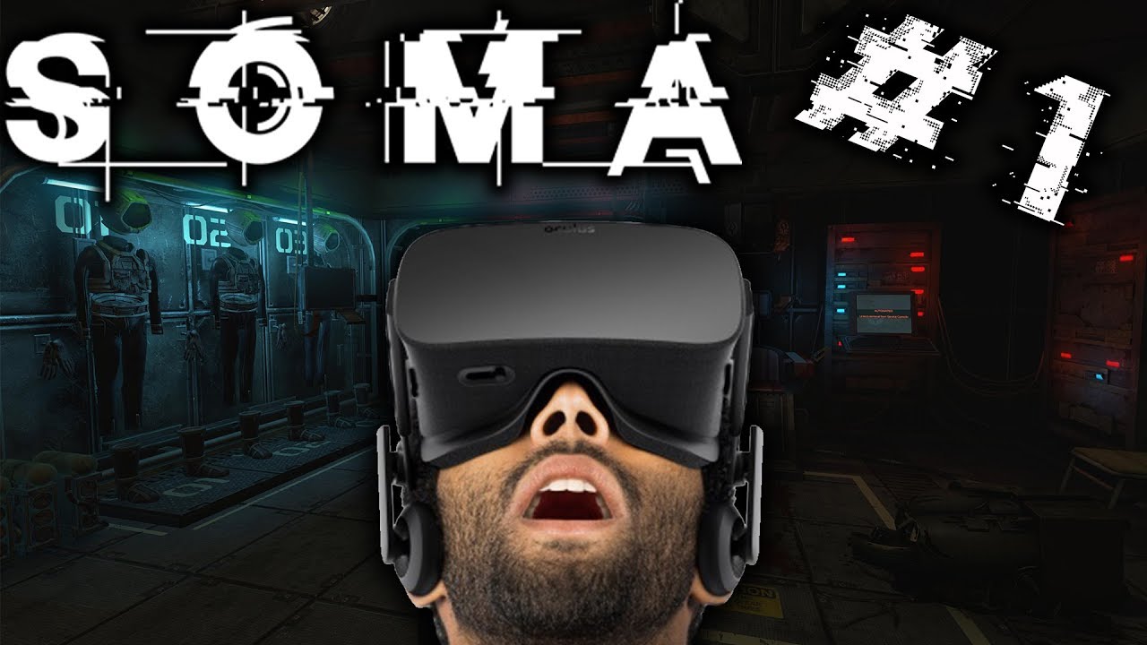 VR HAS GOTTEN CRAZY | SOMA - PART 1 - DoubleJump!