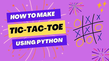 TIC-TAC-TOE USING PYTHON || Python