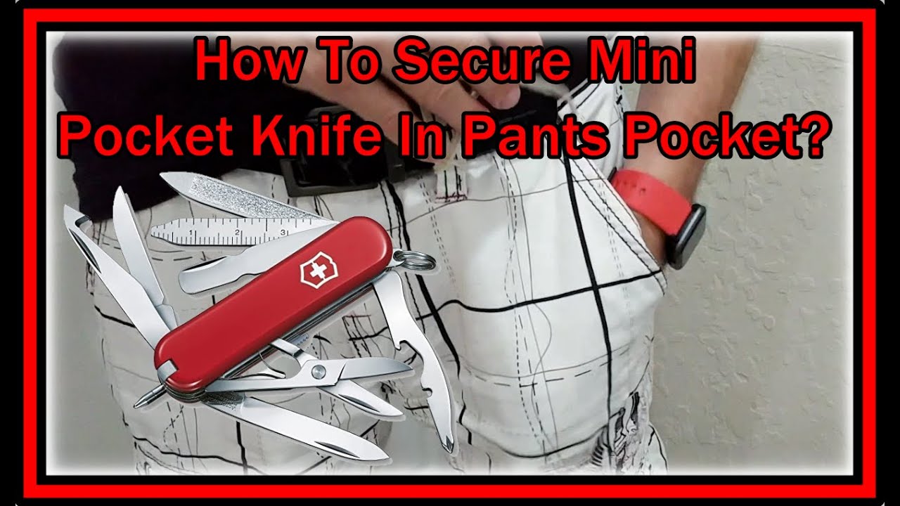 How to Secure a Mini Pocket Knife in Your (Pants) Pocket YouTube
