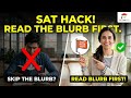 SAT Reading Strategy: The Blurb Secret Top Scorers Use. #satprep #satmath #satwriting #satreading