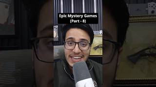 Epic Mystery Game Prediction Series - Part 8