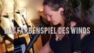 DAS FARBENSPIEL DES WINDS - Alexandra Wilcke | LIVE PIANO VERSION by KateNiss #livemusic #piano