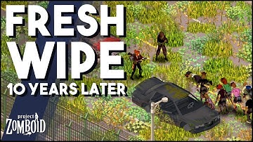 10 Years Later! Fresh Server Wipe! The Last Of Us Modded Whitelist Server in Project Zomboid!