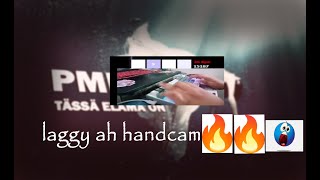 laggy ah handcam