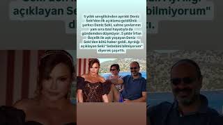 5 Yıllık Sevgilisinden Ayrıldı Deniz Sekiden Ilk Açıklama Geldi