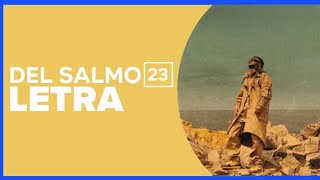 Redimi2 - Del Salmo 23 (Letra) feat. Distrito Royal