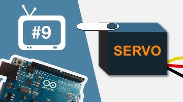 Arduino Tutorial - 9. The Servo (#9)