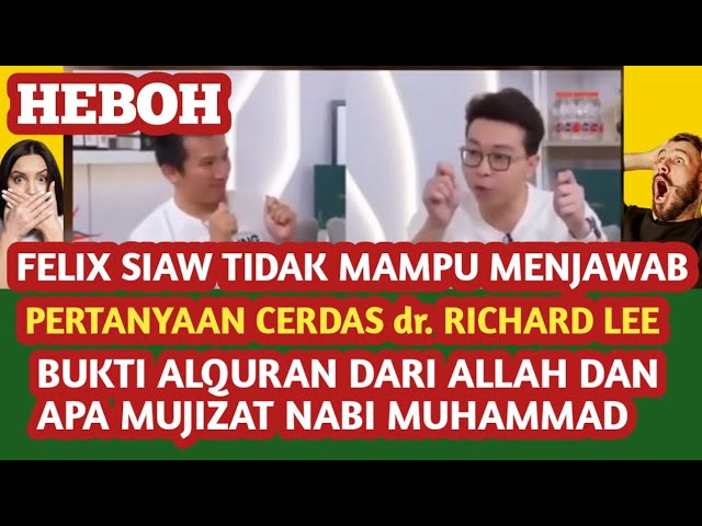 HEBOH, dr Richar Lee bertanya buat ustad Felix Siaw kesusahan menjawab Nonton Sekarang class=