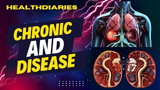 The Shocking Truths about Chronic Kidney Disease | HealthDiaries