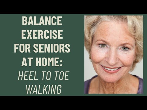 Balance Exercise for seniors at home: Heel to toe walking
