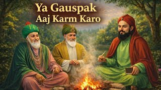 या ग़ौस पाक आज करम करो 😭🤲 | Ya Gauspak Aaj Karam Karo | New Qawwali 2026 | Veervar Mubarak Ji |