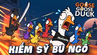 (POV GOOSE DUCK) SWORDSMAN BU NGO AND HIS FMVP-WORTHY PLAY