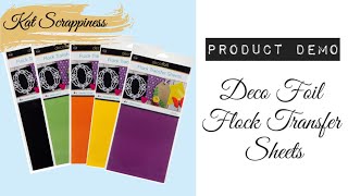 Deco Foil Flock Transfer Sheets Demonstration for Kat Scrappiness