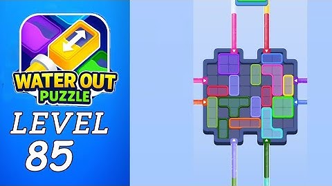 Water Out Level 85 Walkthrough