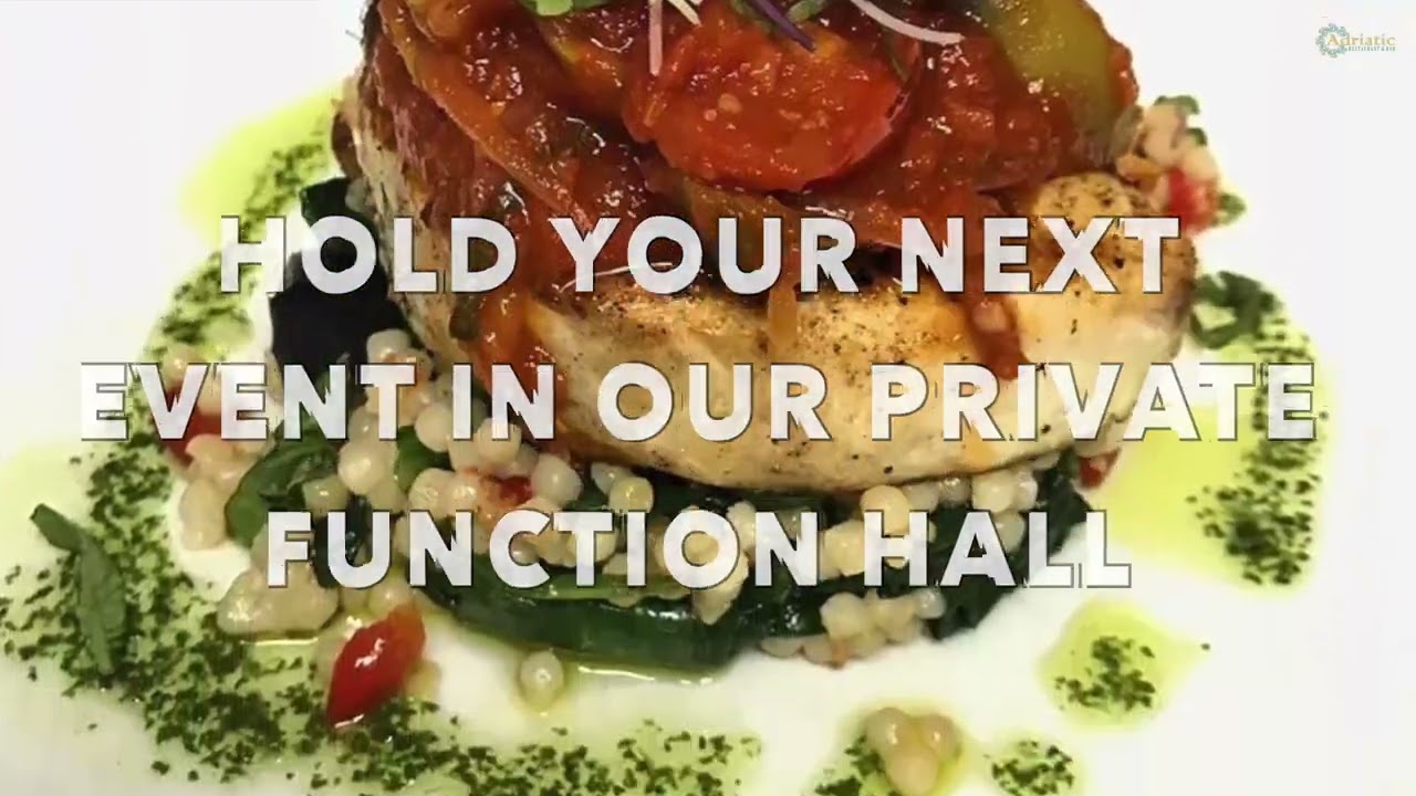 Adriatic Restaurant - Function