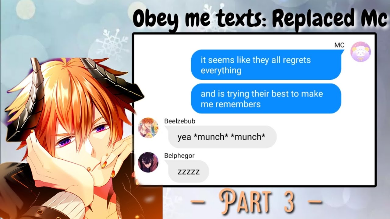 Obey me texts: Replaced Mc • Part 3