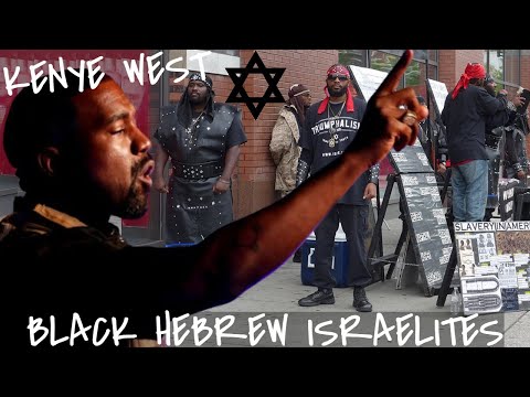 DEBUNKED: Black Hebrew Israelite Movement & Kanye West