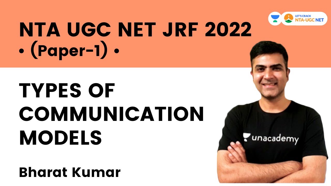 Types of Communication Models | By Bharat Kumar | Let's Crack NTA-UGC NET