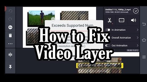 How To Fix Video Layer In Kinemaster | kinemaster pro Tutorial 2020
