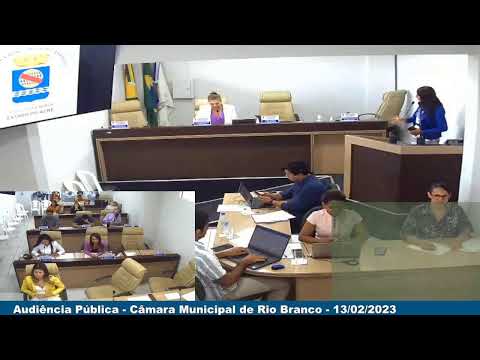 Audiência Pública da Câmara Municipal de Rio Branco - 13/02/2022