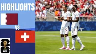 Qatar vs Switzerland 1-1Full Highlights | Late Equalizer Shocks Switzerland | FIFA World Cup 2026