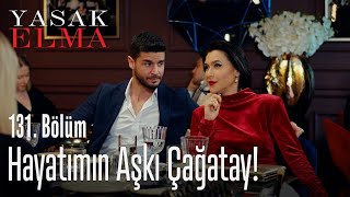 Hayatımın aşkı Çağatay! - Yasak Elma 131. Bölüm