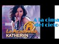 A la cima del cielo (LETRA) Katheryn Banegas