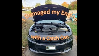 I Damaged my Engine with a Catch Can 3.6 Pentastar