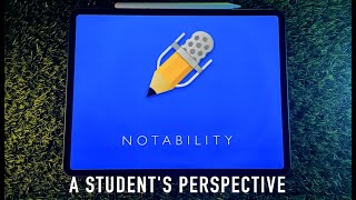 Notability : A Student's Perspective