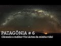 Como fotografar a Via Láctea? Passo a passo