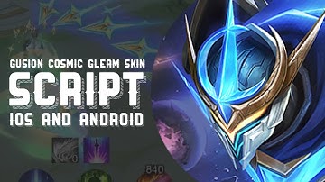 Gusion / Cosmic Gleam / Script | New HD Voice | Mobile Legends