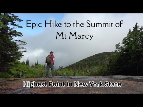 Epic Hike to the Summit of Mt Marcy ~ Highest Point in New York State