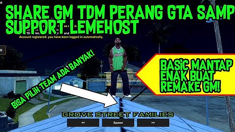 BAGI BAGI GAMEMODE GTA SAMP GRATIS SUPPORT LEMEHOST!!